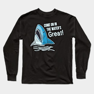 Great Water funny Shark Long Sleeve T-Shirt